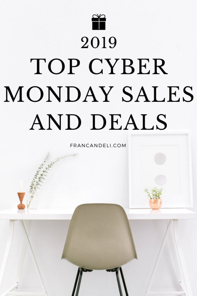 Best Cyber Monday 2019 Deals And Sales - Franc & Eli